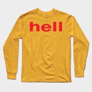 hell Long Sleeve T-Shirt